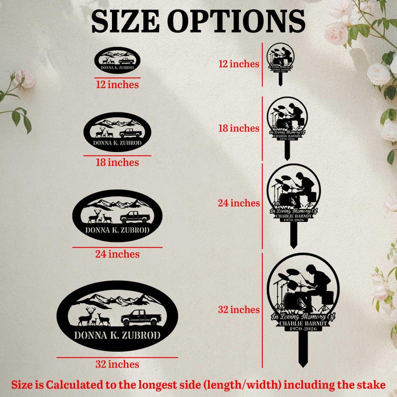 May include: A size chart for black metal signs featuring oval designs with deer and truck silhouettes, and circular designs with drummer silhouettes. The text reads SIZE OPTIONS and lists sizes from 12 inches to 32 inches for each style.