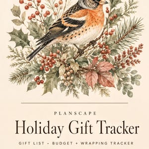 May include: A printed document titled PLANSCAPE Holiday Gift Tracker with a subtitle GIFT LIST · BUDGET + WRAPPING TRACKER and 27 PAGES. The design features a detailed illustration of a bird perched on holly branches with red berries.