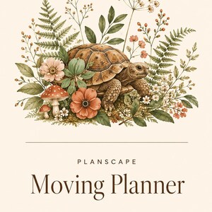 Könnte beinhalten: Ein cremefarbener Planer-Einband mit dem Titel PLANSCAPE Moving Planner und dem Untertitel UNDATED • CHECKLISTS + INVENTORY. Oben ist eine detaillierte Illustration einer braunen Schildkröte zu sehen, umgeben von Farnen, Wildblumen und roten Pilzen.