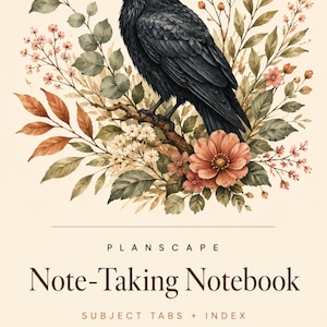 May include: A cream-colored notebook cover featuring a black raven perched on a branch surrounded by botanical illustrations of flowers and leaves. The text reads: PLANSCAPE Note-Taking Notebook SUBJECT TABS + INDEX 36 PAGES in dark brown font.
