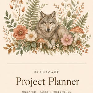 Op de afbeelding: Een projectplanner met een crèmekleurige kaft met een illustratie van een grijze wolf omringd door varens, wilde bloemen en paddenstoelen. De tekst luidt PLANSCAPE Project Planner UNDATED TASKS + MILESTONES in donkerbruine letters.