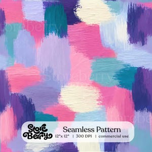 May include: A seamless pattern featuring thick, textured brushstrokes in shades of pink, purple, teal, light blue, and cream. A white rectangular label at the bottom displays the text Storeberry Seamless Pattern 12" x 12" | 300 DPI | commercial use.