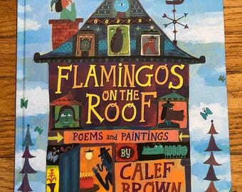 Flamingos On The Roof Poems and Painting Children’s Book Kids Reading Library Nursery Vintage Kids Books