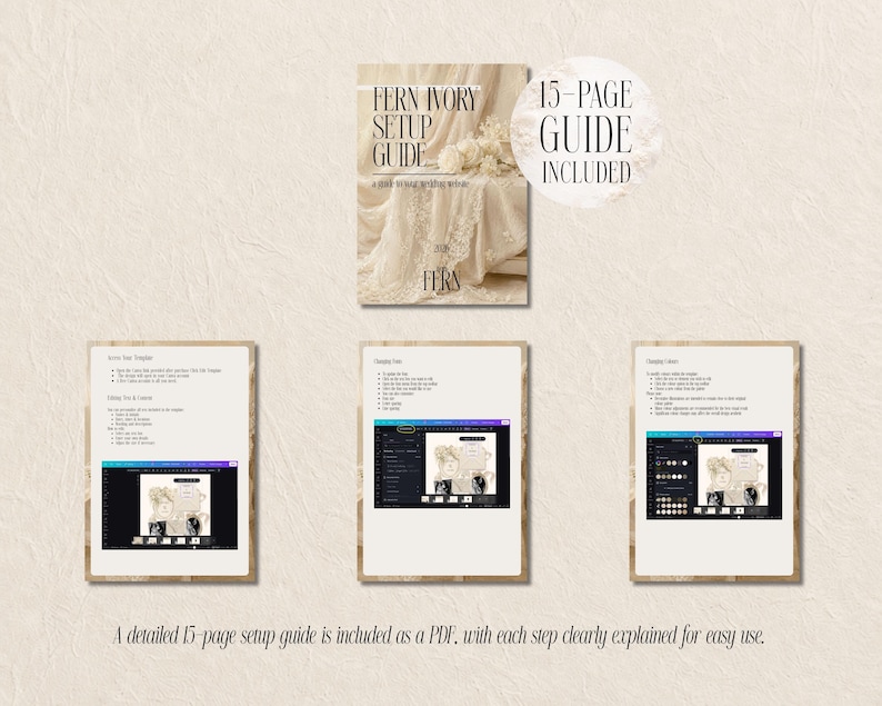 以下が含まれることがあります： 結婚式ウェブサイトテンプレート用の15ページのセットアップガイド。FERN IVORY SETUP GUIDEというテキストが記載された表紙と、編集用デジタルインターフェースのスクリーンショットと説明文が掲載された3枚の追加ページで構成されています。