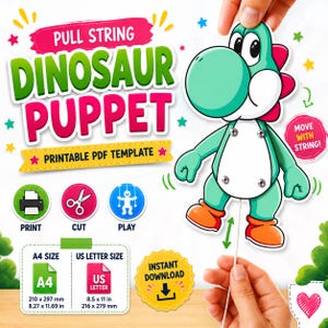 May include: A pull string dinosaur puppet printable PDF template featuring a green cartoon dinosaur with orange shoes and red spikes. The graphic includes text: PULL STRING DINOSAUR PUPPET, PRINTABLE PDF TEMPLATE, MOVE WITH STRING, PRINT, CUT, PLAY, INSTANT DOWNLOAD, A4 SIZE 210 x 297 mm 8.27 x 11.69 in, US LETTER SIZE 8.5 x 11 in 216 x 279 mm.