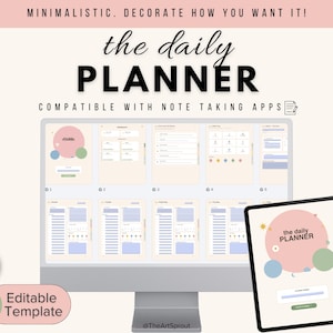 May include: A digital daily planner template displayed on a computer monitor and a tablet screen. The interface features a beige background with soft-coloured circular accents, text reading "the daily PLANNER", and various page layouts for organisation.