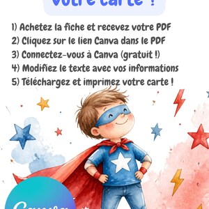 May include: An instructional graphic with the text Comment personnaliser votre carte? followed by five numbered steps. Below the text is a watercolor illustration of a child dressed as a superhero with a blue mask, cape, and star emblem on the shirt.