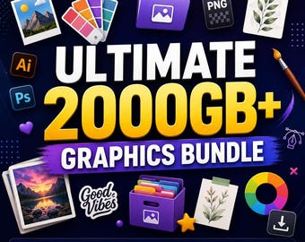 Ultimate Graphics Bundle, PNG SVG PSD Templates (Digital Download)