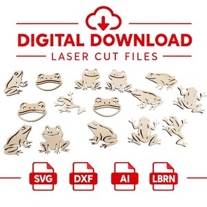 May include: A digital download of laser cut files featuring a collection of various light-colored wooden frog silhouettes in different poses. The text DIGITAL DOWNLOAD LASER CUT FILES appears at the top, with SVG, DXF, AI, and LBRN file icons below.