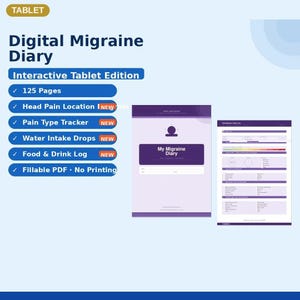 May include: A digital migraine diary for tablets featuring 125 pages, head pain location, pain type tracker, water intake drops, and food and drink log. The interface includes a fillable PDF format with a purple cover titled My Migraine Diary.