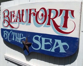 Beaufort Boat Transom By The Sea Sign Cut Out Hand Lettered And Painted Great Gift For Boaters Bar Decor Entrance W Star