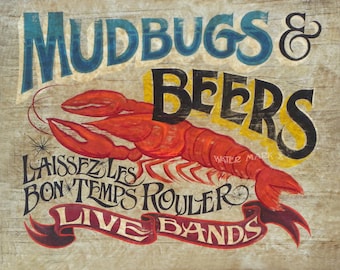 Mudbugs & Beer Art Print: Louisiana Crawfish Sign Painting| Wall Decor | Cajun Art | Gift | Party Decor | Cajun Style | Hand Painted Design