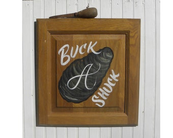 Seafood Oyster Sign hand painted | Buck A Shuck |Art Decor| Seafood Decor | Gift Decor | Oyster Art | Oyster Shell Art | Oyster Bar Sign