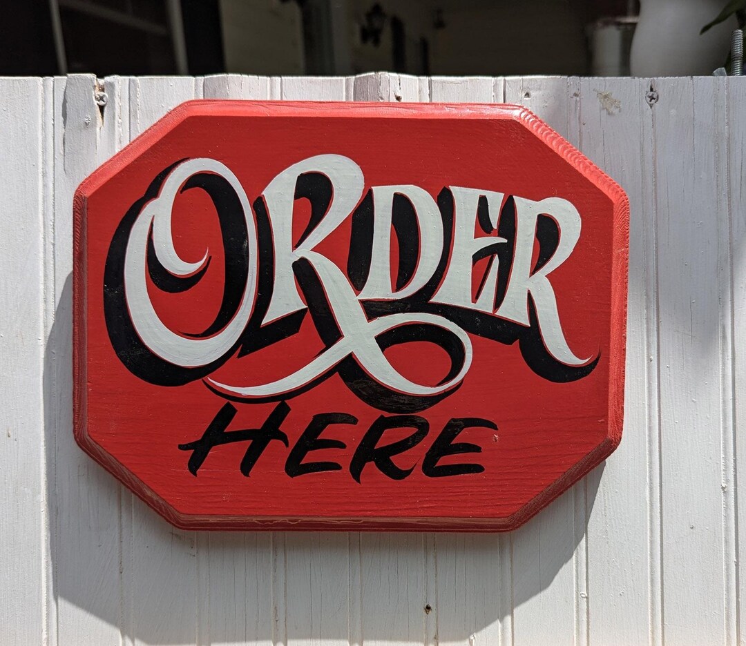 Order Here Sign| Hand Painted Original Wooden Sign | Use for Exterior ...