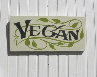 Vegan   Sign, Original Hand Painted wooden,  market store food truck display