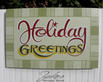 Holiday Greetings Christmas decor sign hand painted , Original,  Wooden Sign