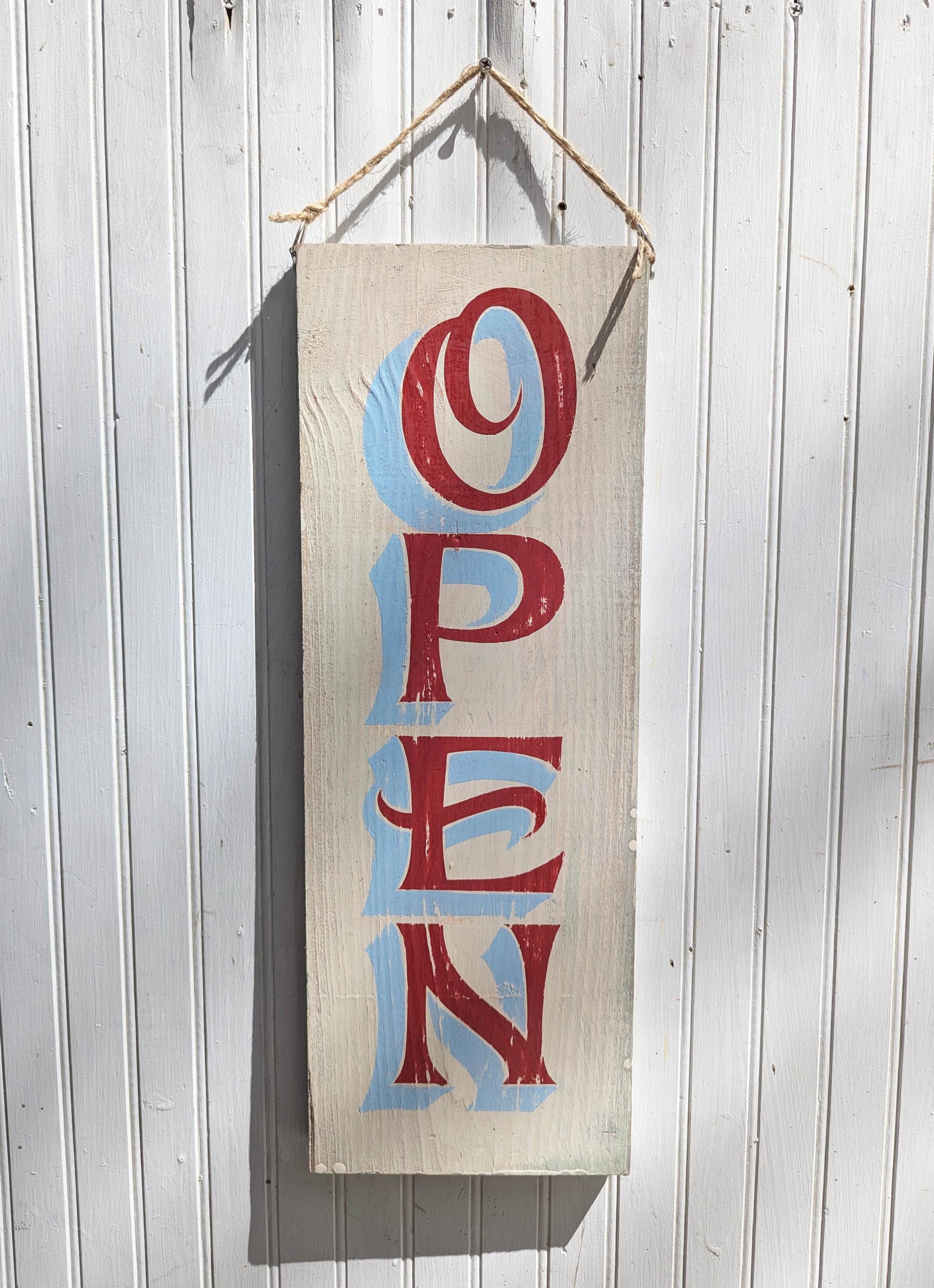 Open Sign Hand Painted & Lettered | Vintage Style Wood |exterior