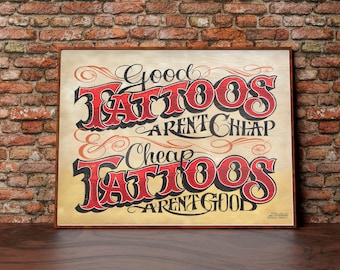 Tattoo Shop Sign Policy Print I Tattoo Shop Decor I Tattoo Sign I Tattoo Decor I Good Tattoos Aren&#39;t Cheap, Cheap Tattoos Aren&#39;t Good