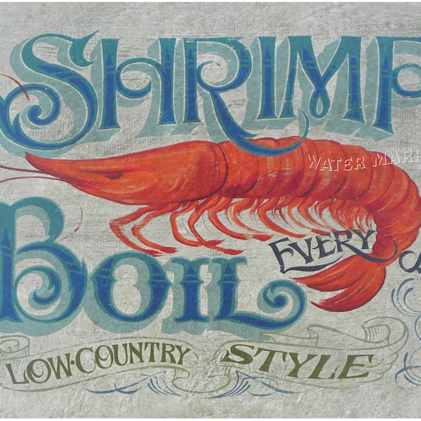 Shrimp  Boil Print from an original hand painted and lettered sign. Beach House Decor, Kitchen Decor, Party Print, back porch low county