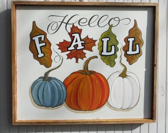 Hello Fall Hand Painted Art Decor | Wall Decor | Kitchen Decor |Farmhouse Decor| Gift | Farmhouse Art |   Fall Decor | Hand Painted Pumpkins