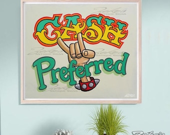 May include: A framed sign featuring the word CASH in yellow with a teal outline above a hand making a rock and roll gesture. Below the hand, the word Preferred is written in teal. The hand wears a red wristband with silver studs.