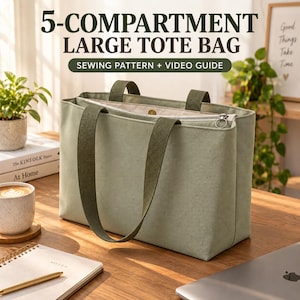 Pode incluir: Uma bolsa tote verde sálvia com alças verde-oliva escuro e fecho de zíper superior. O texto 5-COMPARTMENT LARGE TOTE BAG SEWING PATTERN + VIDEO GUIDE é exibido acima da bolsa, que apresenta um formato retangular estruturado.