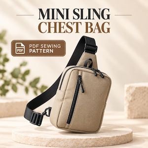 May include: A beige mini sling chest bag with a black adjustable strap and black zippers. The text MINI SLING CHEST BAG and PDF SEWING PATTERN are visible in the image, indicating this is a digital pattern for a small crossbody bag.