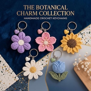 May include: Five handmade crochet flower keychains from The Botanical Charm Collection. The set includes a purple daisy, a pink cherry blossom, a yellow sunflower, a white daisy, and a blue tulip, each featuring a small heart-shaped charm.