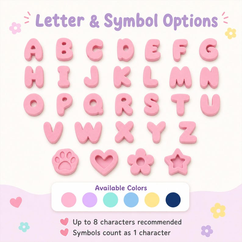 May include: A collection of pink alphabet letters from A to Z and four symbols including a paw print, heart, flower, and star. Below, a color palette displays six available options: pink, purple, teal, blue, yellow, and dark blue.