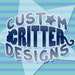 Owner of <a href='https://www.etsy.com/shop/CustomCritterDesigns?ref=l2-about-shopname&from_page=listing' class='wt-text-link'>CustomCritterDesigns</a>
