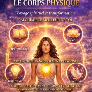 Puede incluir: Un póster digital titulado MODULE 1 LE CORPS PHYSIQUE que muestra a una persona meditando con el pecho brillante. Cuatro iconos circulares presentan un libro abierto, una flor de loto, una bombilla y una paloma sobre un fondo de nebulosa.