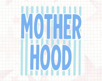 Motherhood PNG Design, Cute Mom Life Sublimation File, Retro Blue Mama Shirt PNG, Mother’s Day Gift Digital Download