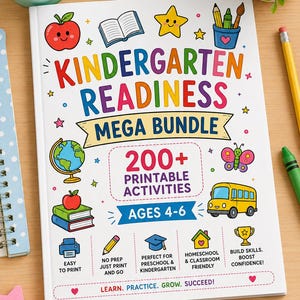 Peut inclure: Un livre d'activités blanc intitulé Kindergarten Readiness Mega Bundle avec des illustrations colorées d'une pomme, d'un livre, d'une étoile, d'un globe, d'un papillon et d'un bus scolaire. La couverture indique 200+ Printable Activities.