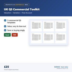 May include: A digital product titled UK QS Commercial Toolkit featuring three templates for valuation, variation, and final account. The graphic includes blue checkmarks, Excel and PDF icons, and a grid of six white document preview boxes.