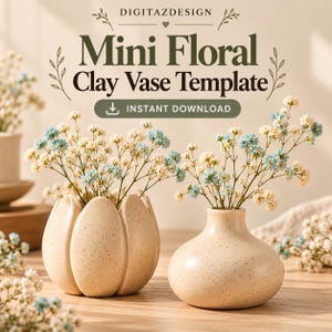Puede incluir: Dos jarrones de cerámica beige moteado con pequeñas flores azules y blancas. El jarrón izquierdo tiene forma de pétalo, mientras que el derecho es redondeado con un cuello estrecho. Texto: DIGITAZDESIGN Mini Floral Clay Vase Template INSTANT DOWNLOAD.