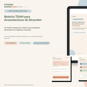 Peut inclure: Un planificateur numérique pour la gestion du désordre TDAH par Kynora, affiché sur une tablette et deux feuilles. L'interface présente des tons pastel, des sections de texte organisées et des boutons PDF Imprimible, PDF Rellenable et Descarga Instantánea.