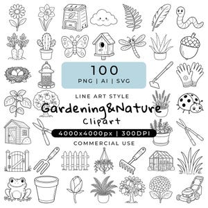 Op de afbeelding: Een verzameling van 100 zwart-wit lijntekeningen met tuin- en natuurthema's, waaronder planten, gereedschap, insecten en structuren. De tekst luidt 100 PNG | AI | SVG, LINE ART STYLE, Gardening & Nature Clipart, 4000x4000px | 300DPI, COMMERCIAL USE.