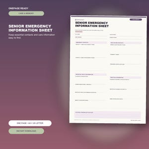 May include: A white Senior Emergency Information Sheet document with black text and light purple accents. The form includes fields for personal details, emergency contacts, healthcare providers, health information, medications, and notes for seniors.