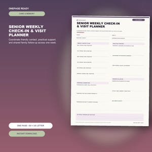 以下が含まれることがあります： 黒いテキストと薄紫色のアクセントが付いた白い「Senior Weekly Check-in & Visit Planner」ドキュメント。このフォームには、1週間の連絡計画、実用的なサポート、個人的なつながり、共有のフォローアップ、およびメモ用のセクションが含まれています。