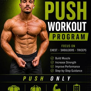 Peut inclure: Un graphique de programme d'entraînement numérique montrant une personne musclée avec le texte PUSH WORKOUT PROGRAM, 6 DAYS / WEEK, FOCUS ON CHEST, SHOULDERS, TRICEPS et PUSH ONLY. Inclut des icônes pour la poitrine, les épaules, les triceps.