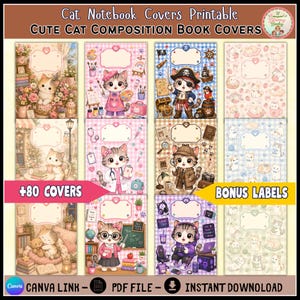 May include: A collection of printable notebook covers featuring various cat illustrations, including cats dressed as artists, pirates, detectives, and gamers. The set includes eighty covers and bonus labels with blank spaces for text, presented in a grid layout.