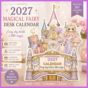 May include: A 2027 magical fairy desk calendar featuring a castle structure with a fairy, a cat in a hat, a pumpkin, a book, and a mushroom. The text reads 2027 MAGICAL FAIRY DESK CALENDAR, Every day holds a little magic, and 2027 CALENDAR.