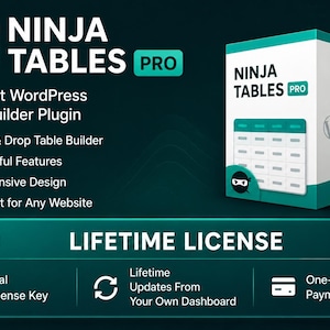 May include: A digital product graphic for Ninja Tables Pro, a WordPress table builder plugin. The image features a white software box with teal accents, a list of features, and a prominent banner stating Lifetime License with icons for updates.