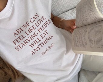 Devils Night Shirt Abuse Can Feel Like Love Starving People Will Eat Anything Shirt Bookish Crewneck Booktok Merch Dark Romance Reader Gift