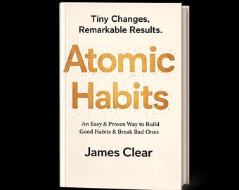 Atomic Habits Book by James Clear | Personal Development Book | Self Improvement Guide