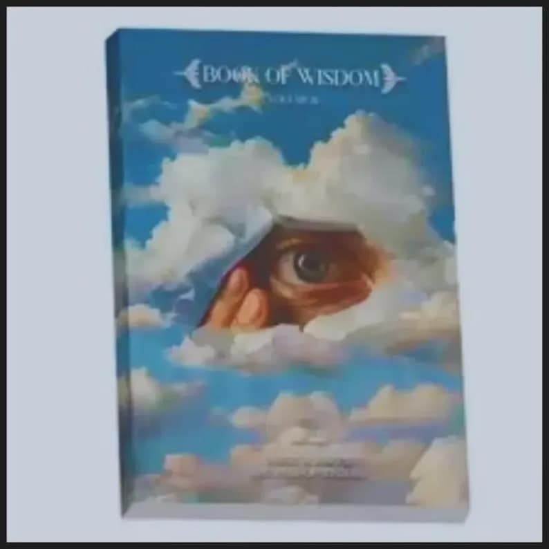 May include: A rectangular book titled Book of Wisdom featuring a blue sky filled with white clouds. A large, realistic human eye is visible peering through a gap in the clouds, with a hand partially visible near the eye. The cover art is surreal.