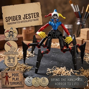 May include: A Spider Jester articulated figure with a white face, wide grin, and a red, blue, and yellow jester hat. The figure has a blue torso, red arms, yellow hands, and six black spider-like legs. Text includes SPIDER JESTER HANDCRAFTED ARTICULATED FIGURE and POSE. PLAY. TERRORIZE. BRING THE HANDMADE HORROR TO LIFE!