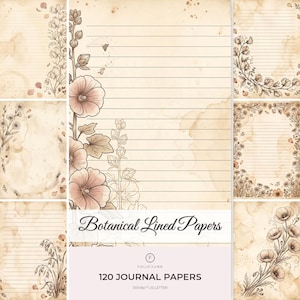 Könnte beinhalten: Eine Sammlung von Schreibpapierbögen in vergilbter Tee-Optik mit horizontalen Linien und botanischen Illustrationen von Blumen und Pflanzen. Der Text lautet Botanical Lined Papers, 120 JOURNAL PAPERS, 300dpi und US LETTER.