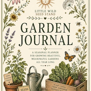 Diario di giardinaggio / Registro delle sementi, pianificazione delle aiuole rialzate e appunti mensili sul giardinaggio