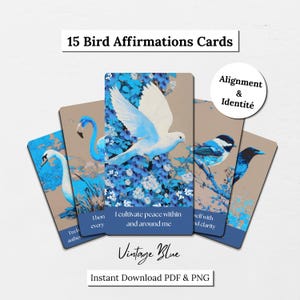 May include: A set of 15 Bird Affirmations Cards featuring illustrations of a swan, flamingo, dove, and other birds in shades of blue. Each card displays text such as I cultivate peace within and around me. The set is labeled Vintage Blue.